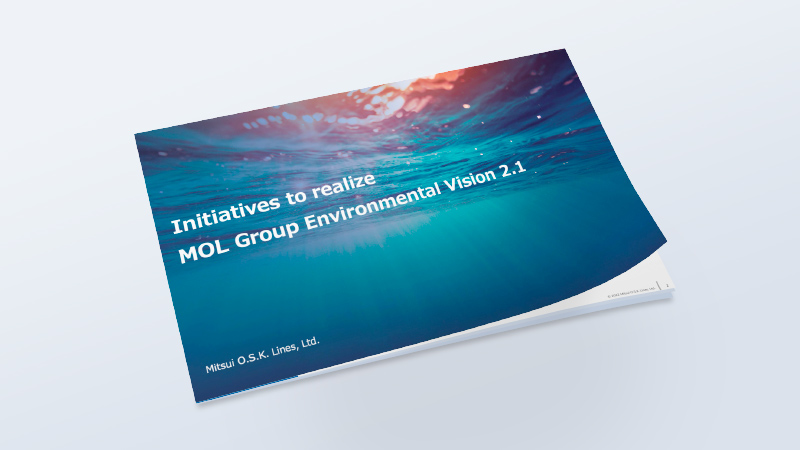 Initiatives to realizeMOL Group Environmental Vision 2.1_EN